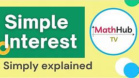 Definition of Simple Interest | Contemporary Mathematics