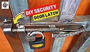 Simple and Effective Homemade Door Latch - DIY Amazing Door Lock Idea - Metal Door Latch Design Idea