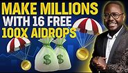 🤑 Make MILLIONS with 16 FREE 100X Crypto Airdrops? 🚀