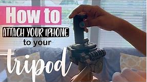 How to attach an Iphone to a Tripod