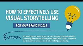 How To Effectively Use Visual Storytelling For Brands | Infographic