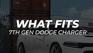 What Fits: 7th Gen Dodge Charger🔥