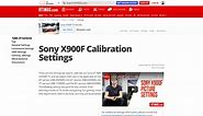 Sony X900F Calibration Settings