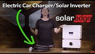 Electric Car Charger That Uses Solar | SolarEdge SE7600H HD-Wave with EV Charger Inverter Overview