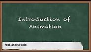 Introduction to Animation - Computer Graphics and Virtual Reality