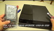 PS4 1 Terabyte Hard Drive Upgrade - Step by Step