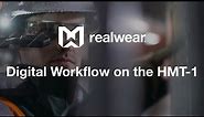 RealWear - Digital Workflow with Industrial Wearable