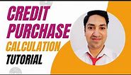 How to Calculate CREDIT PURCHASE in accounting?