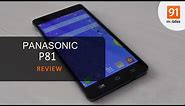 Panasonic P81 Review: Should you buy it in India?