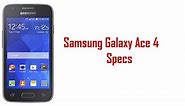 Samsung Galaxy Ace 4 Specs & Features