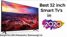 Best 32 inch Smart Tv's to buy in 2020.