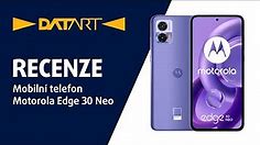 Mobilní telefon Motorola Edge 30 Neo 5G | recenze