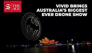 Vivid lights up Sydney with 1000 drones