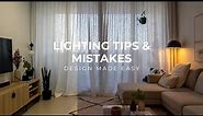 How To Light A Space | Mistakes, Rules + Lighting In Interior Design