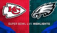 Chiefs vs. Eagles highlights | Super Bowl LVII