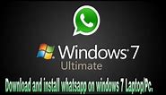 How to download/install whatsapp on windows 7?