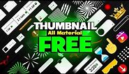 🔥300+ Free THUMBNAILS Design Material ( Direct Download Link me