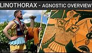 Linothorax - Agnostic Overview and Historical Analysis