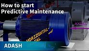 Vibration Analysis for beginners 2 (how to start your Predictive Maintenance)