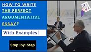 How to Write the Best Argumentative Essay (With Examples) | O Level (1123)