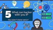 "Unbelievable! What Hackers Can Do with YOUR IP Address..."