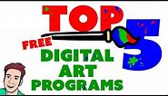 Top 5 Best FREE Digital Painting Software 🎨