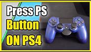 How to Fix Press PS Button to use Controller on PS4 (Best Method)