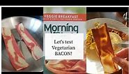 Morning Star Veggie Bacon | Honest Review - from a non-vegetarian