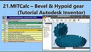 Bevel and Hypoid Gear - Inventor Tutorial (MITCalc-21)