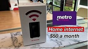 5G Home Internet Metro By T-Mobile 5G Gateway unboxing and set up