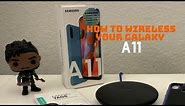 How To Wireless Charge Your Galaxy A11