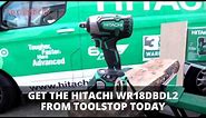 Hitachi WR18DBDL2 Brushless 18v Impact Wrench - FIRST LOOK