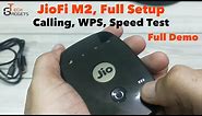 Jio Fi M2 | Full Setup Demo | Jio Fi 2 Calling Feature | WPS Use | Speed Test | All you need to know