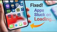 iPhone Apps Stuck on Loading After Restore or Transfer? Here is the Fix!