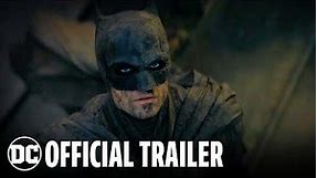 The Batman | Official Trailer | DC