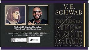 The Invisible Life of Addie LaRue: V.E. Schwab with Mark Oshiro