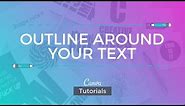 Canva Tutorial: Create an Outline around your Text