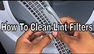 How To Clean Samsung Dryer Lint Filter - Both Primary and Secondary Lint Filters