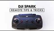 DJI Spark Remote Controller Tips and Tricks