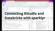 Connecting RStudio and Databricks with sparklyr