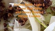Granny Smith Apple-Fennel Salad with Honey Roasted Walnut Crumble for Christmas. Recipe included