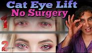 CAT EYE LIFT // Cat Eye Without Surgery