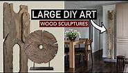 DIY Art - Large Rustic Wood Sculptures