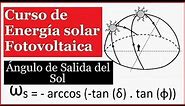 Qué es el Ángulo de Salida del Sol / Curso de Energía Solar Fotovoltaica / Video 7
