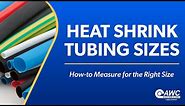 Heat Shrink Tubing Sizes: How-to Measure for the Right Size - By Allied Wire & Cable