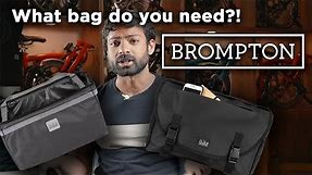 How to Choose A Brompton Bag - Overview