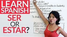 Ser or estar? [Speaking Spanish]