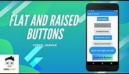 Flat Button | Raised Button | Flutter tutorial for beginners.