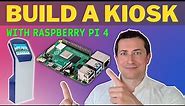 Build a Kiosk with Raspberry Pi 4 - Step by Step Tutorial 2022