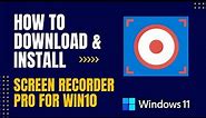 How to Download and Install Screen Recorder Pro For Win10 For Windows